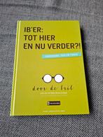 Peter Laros - IB’er: Tot hier en nu verder?!, Boeken, Schoolboeken, Peter Laros; Nikkie Laros, Nieuw, Ophalen of Verzenden, Nederlands