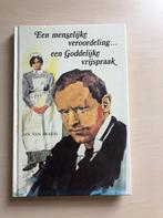 Een menselijke veroordeling …een Goddelijke vrijspraak, Boeken, Ophalen of Verzenden