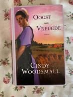 Boek - Oogst van Vreugde - Cindy Woodsmall, Boeken, Gelezen, Ophalen of Verzenden, Cindy Woodsmall, Nederland