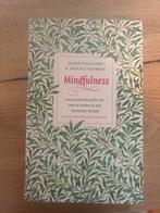Mindfulness boek Mark williams en danny penman, Boeken, Esoterie en Spiritualiteit, Ophalen of Verzenden, Zo goed als nieuw, Meditatie of Yoga