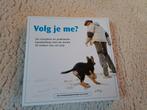 Handleiding voor pups: 'Volg je me?' van M. Starink., Ophalen of Verzenden