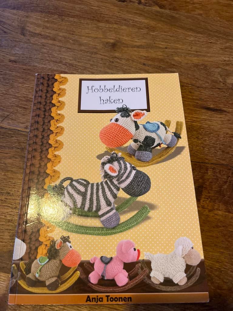 Hobbel Dieren Haken - Anja Toonen, Boeken, Ophalen of Verzenden, Gelezen, Breien en Haken, Geschikt voor kinderen