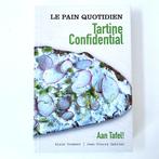 Le Pain Quotidien – Tartine Confidential / Aan Tafel!, Verzenden, Zo goed als nieuw, Overige gebieden