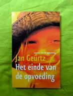 Het einde van de opvoeding - Jan Geurtz, Verzenden, Gelezen, Ontwikkelingspsychologie