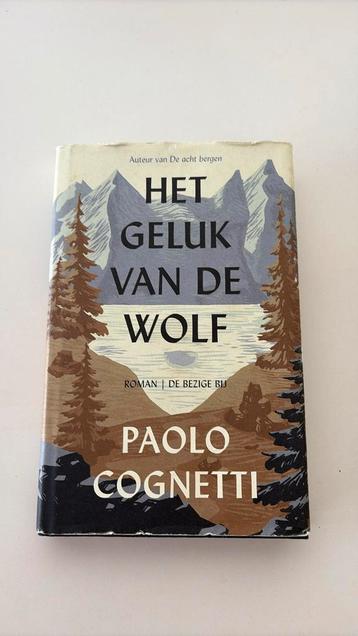 Paolo Cognetti - Het geluk van de wolf beschikbaar voor biedingen