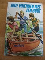 Drie vrienden met een boot, Ophalen of Verzenden, Gelezen