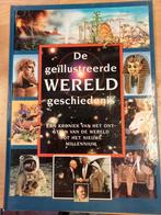 De geïllustreerde wereldgeschiedenis, Boeken, Ophalen of Verzenden, 20e eeuw of later, Zo goed als nieuw, Overige gebieden
