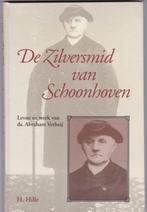 Hille, H. – De Zilversmid van Schoonhoven (ds. Abr. Verheij), Ophalen of Verzenden, Nieuw, Christendom | Protestants