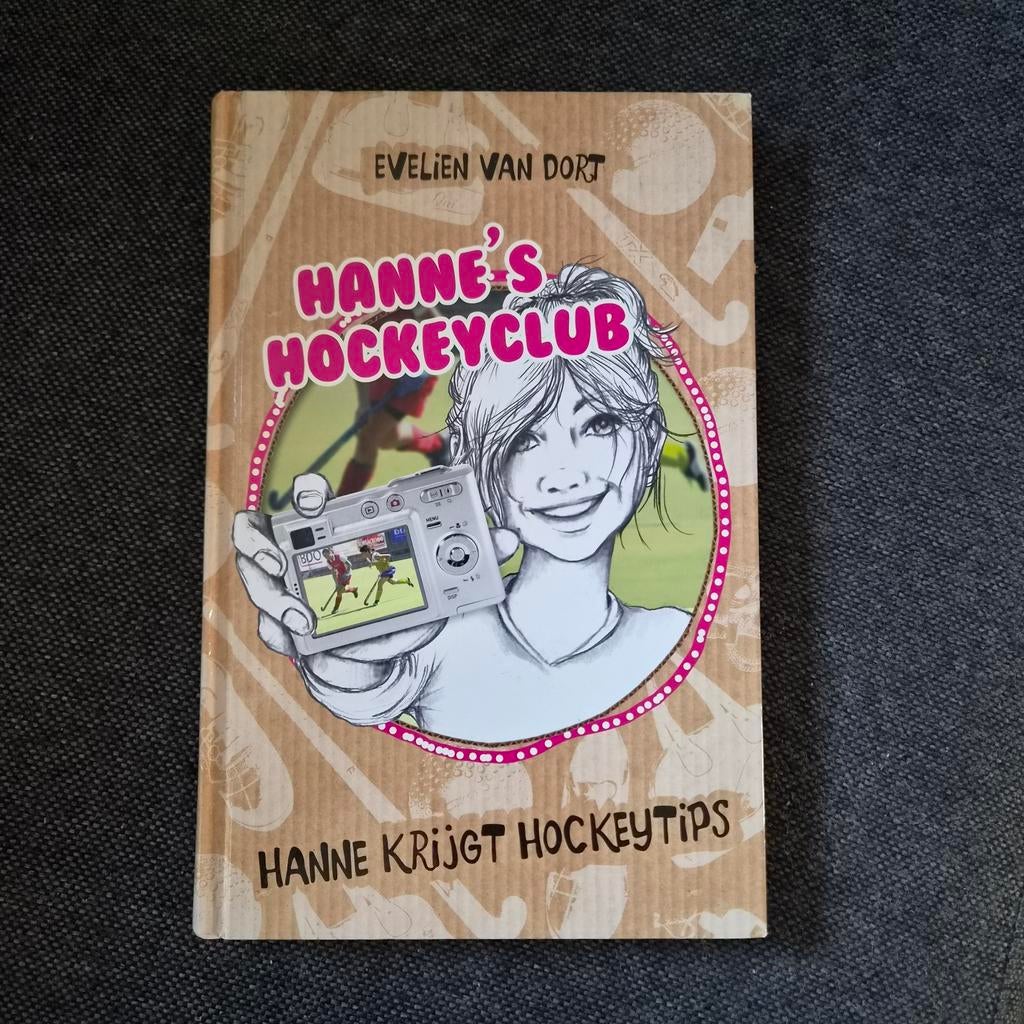Hanne's Hockeyclub - Hanne krijgt Hockeytips, Ophalen of Verzenden, Gelezen, Evelien van Dort, Fictie algemeen