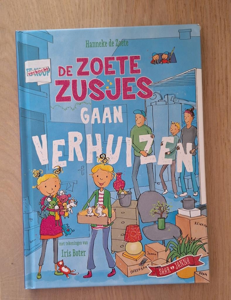 De Zoete Zusjes Gaan Verhuizen - Hanneke de Zoete, Ophalen of Verzenden, Gelezen, Hanneke de Zoete, Fictie algemeen
