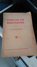 JF Robertson - Oorlog en beschaving, Gelezen, Ophalen of Verzenden, JF Robertson, Voor 1940