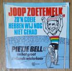 wielren single   JOOP ZOETEMELK    pietje bell + wielerkoor, Cd's en Dvd's, Vinyl Singles, 7 inch, Single, Ophalen of Verzenden