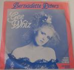 Bernadette Peters > Ge Whis, Gebruikt, 7 inch, Single, Ophalen of Verzenden