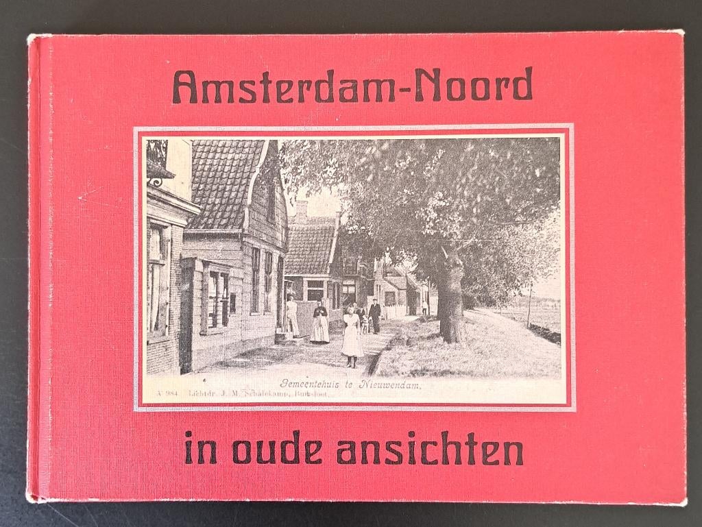 AMSTERDAM-NOORD - Wim Timp - 1973, Ophalen of Verzenden, Gelezen, Wim Timp