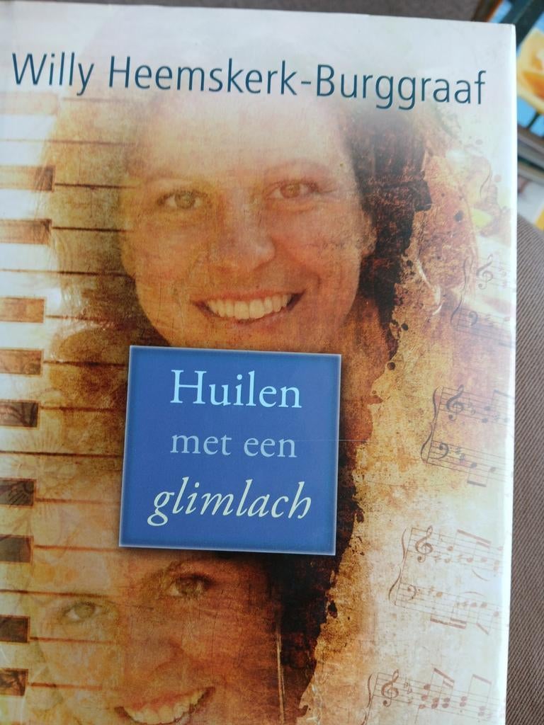 Willy Heemskerk-Burggraaf - Huilen met een glimlach, Boeken, Noord-Brabant, Willy Heemskerk-Burggraaf, Ophalen, Gelezen
