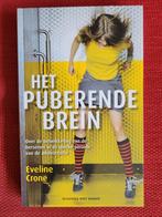 Het Puberende Brein - Eveline Crone, Ophalen of Verzenden, Nieuw