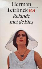 Herman Teirlinck - Rolande met de Bles (Ex.2), Boeken, Ophalen of Verzenden, Gelezen, België