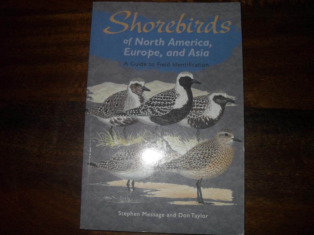 BOEK DON TAYLOR-SHOREBIRDS OF N.AMERICA,EUROPE and ASIA., Boeken, Ophalen of Verzenden, Zo goed als nieuw, Dieren, Los deel