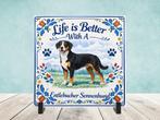 Life is Better With a Entlebucher Sennenhund - Tegel, Verzenden, Nieuw