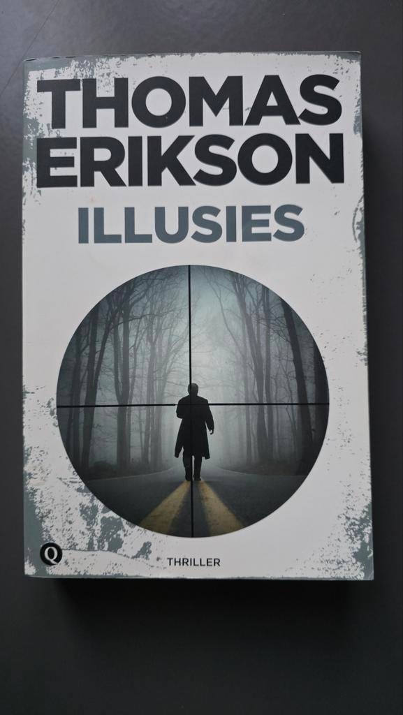 Thomas Erikson - Illusies, Boeken, Thrillers, Zo goed als nieuw, Ophalen of Verzenden