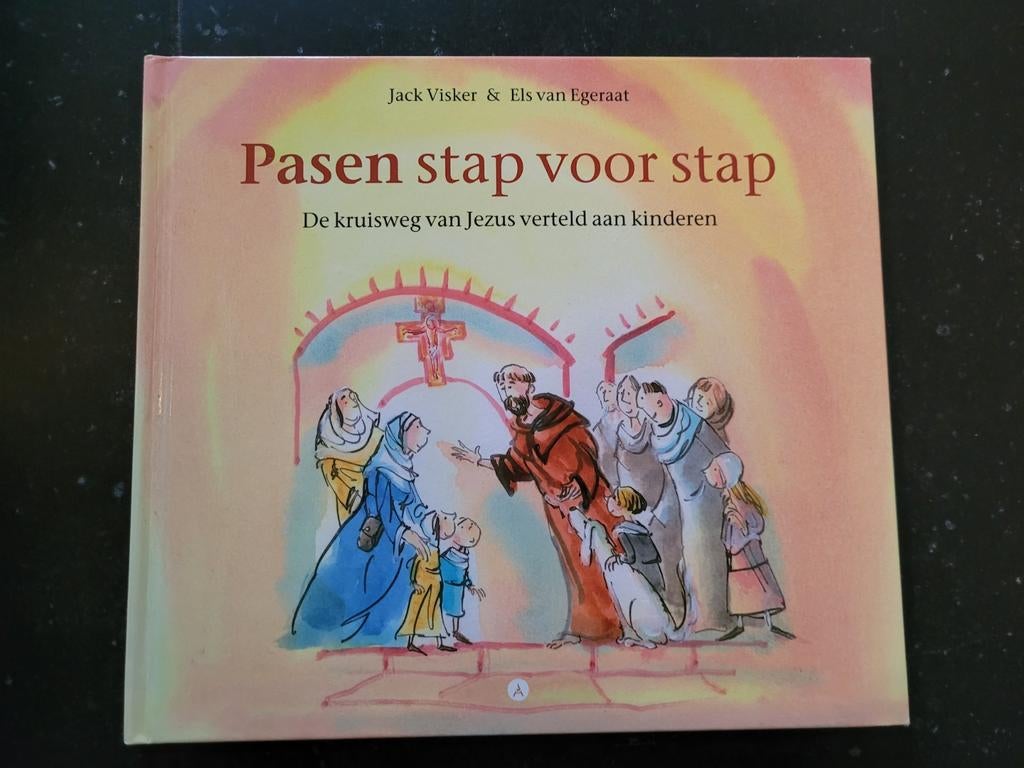 Boek Pasen stap voor stap De kruisweg van Jezus, Boeken, Ophalen of Verzenden, Zo goed als nieuw