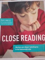 Close Reading: Werken aan dieper tekstbegrip basisonderwijs, Diane Lapp e.a., Nieuw, Ophalen of Verzenden, Nederlands