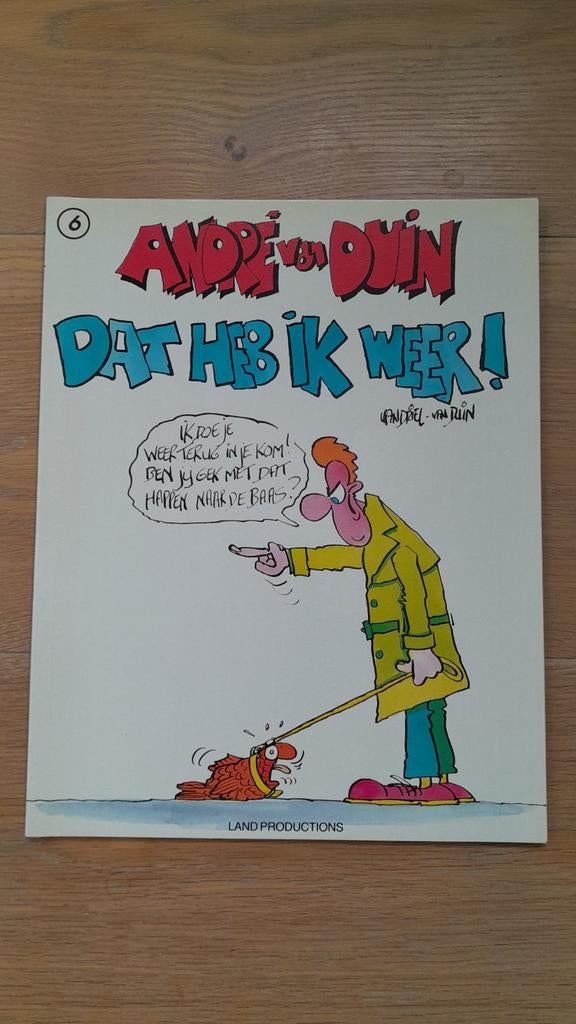 André van Duin - Dat heb ik weer! (nr. 6), Boeken, Stripboeken, Eén stripboek, Ophalen of Verzenden, Gelezen
