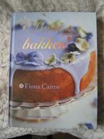 Mooi Bakken door Fiona Cairns nr VV 40, Verzenden, Zo goed als nieuw, Nederland en België, Taart, Gebak en Desserts