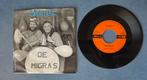 Singles De Migra's, 7 inch, Single, Ophalen of Verzenden, Zo goed als nieuw