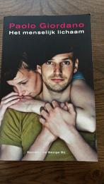 Paolo Giordano - Het menselijk lichaam, Ophalen of Verzenden, Zo goed als nieuw, Paolo Giordano
