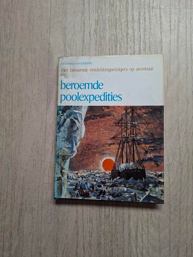 Beroemde Poolexpedities - Lekturama Encyclopedie, Ophalen of Verzenden