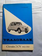 Auoboekje. Vraagbaak Citroën 2 CV, Ophalen of Verzenden