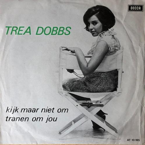 1965	Trea Dobbs		Kijk Maar Niet Om, Cd's en Dvd's, Vinyl Singles, Single, Nederlandstalig, 7 inch, Verzenden