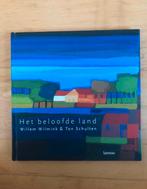 Het beloofde land Wilmink Schulten Lannoo, Boeken, Ophalen of Verzenden, Zo goed als nieuw
