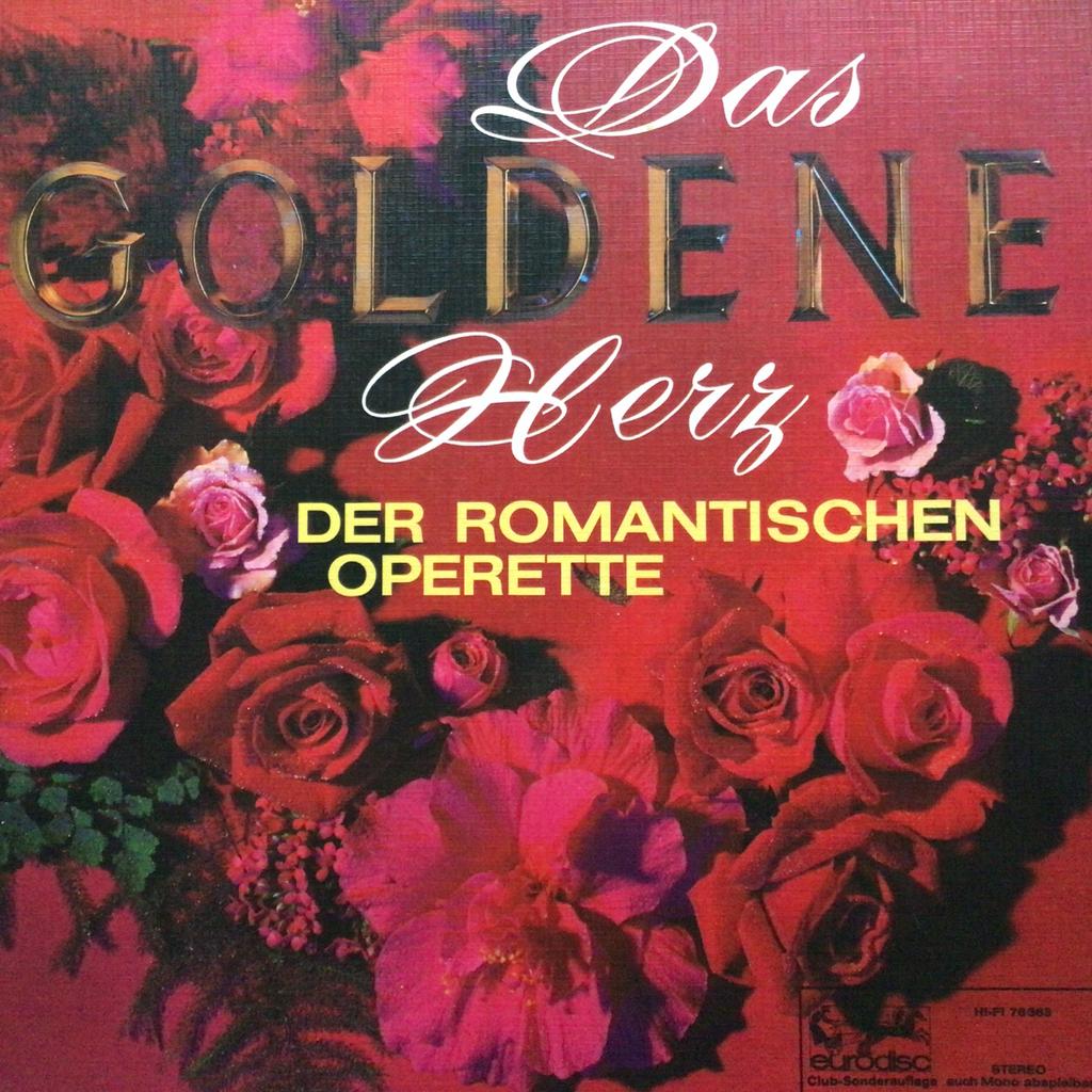 ZES LP’S: Das Goldene Herz - Der Romantischen Operette, Ophalen of Verzenden, Zo goed als nieuw, 12 inch, Opera of Operette