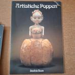 Artistieke poppen (ISBN 90 70519 32 1, 2e druk), Ophalen of Verzenden, Gelezen, Poppen maken, Saskia Boon