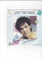 7" Single Nina Schiller - Stay the night, Ophalen of Verzenden, Gebruikt, Dance