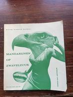 Willem Frederik Hermans Mandarijnen op zwavelzuur 1976 4e dr, Gelezen, Willem Frederik Hermans, Ophalen of Verzenden, Nederland