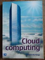 Cloud Computing - Jeroen Horlings, Boeken, Informatica en Computer, Vakgebied of Industrie, Ophalen of Verzenden, Zo goed als nieuw