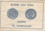 Rond om Tom - Assendelft koffie muntje kwartje Juliana 1950, Ophalen of Verzenden