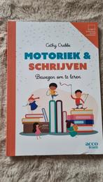 Cathy Crabbe - Motoriek & schrijven, Ophalen of Verzenden, Zo goed als nieuw, Cathy Crabbe