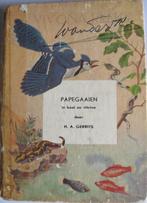 H.A. Gerrits - Papegaaien in kooi en vitrine, Boeken, Dieren en Huisdieren, Gelezen, H.A, Gerrits, Ophalen of Verzenden, Vogels