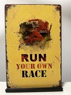 RUN YOUR OWN RACE , metalen tekstbord (Old Look), Overige merken, Overige typen, Nieuw, Ophalen of Verzenden