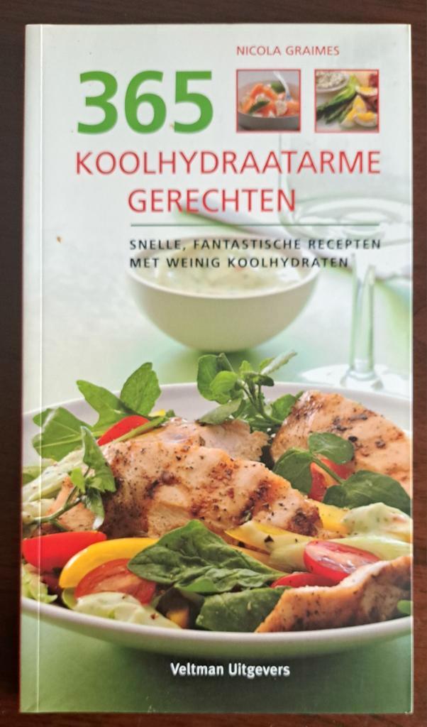 365 Koolhydraatarme Gerechten - Nicola Graimes, Boeken, Kookboeken, Ophalen of Verzenden