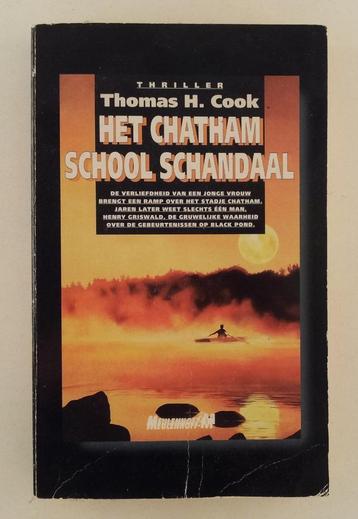 Cook, Thomas H. - Het Chatham school schandaal beschikbaar voor biedingen