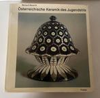 Oostenrijkse Keramiek der Jugenstills 1974, Boeken, Ophalen of Verzenden, Gelezen