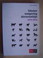 wetgeving dierenwelzijn 2014 2015, Verzenden, Zo goed als nieuw