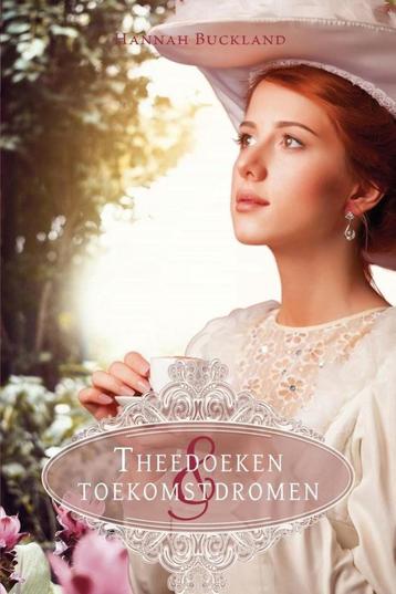 Theedoeken en toekomstdromen Hannah Buckland 9789402907131 beschikbaar voor biedingen