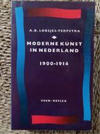 Moderne kunst in nederland 1900-1914 A.B. Loosjes-Terpstra, Verzenden, Gelezen, Schilder- en Tekenkunst