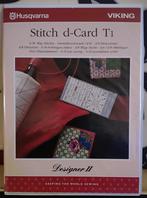 Husqvarna Viking stitch d-card T1, Hobby en Vrije tijd, Naaimachines en Toebehoren, Ophalen of Verzenden, Zo goed als nieuw, Naaimachine